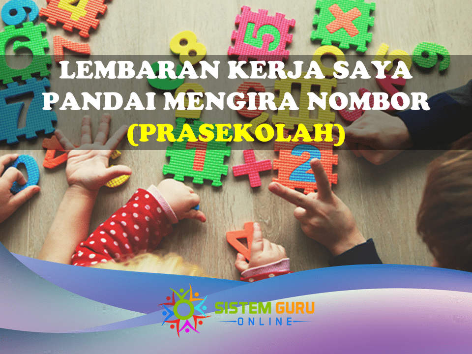 Lembaran Kerja Saya Pandai Menulis Nombor 1-10 1 lembaran kerja saya pandai mengira nombor