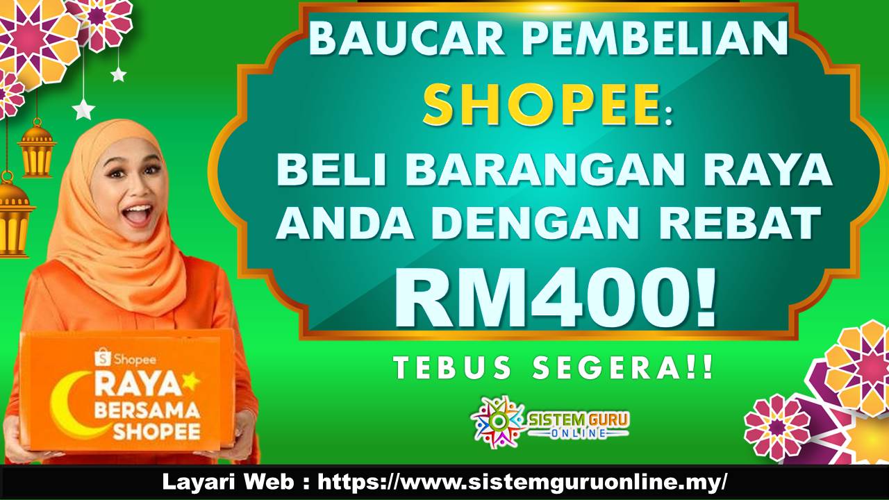 Rebat RM400 Shopee