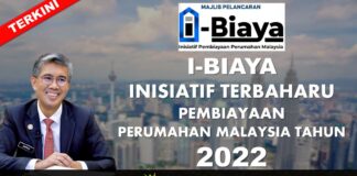 Terkini : i-Biaya, Inisiatif Terbaharu Pembiayaan Perumahan Malaysia Tahun 2022