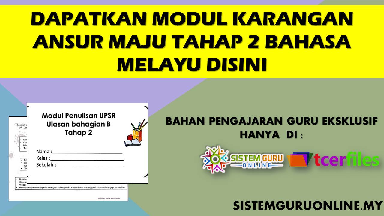 Dapatkan Modul Karangan Ansur Maju Tahap 2 Bahasa Melayu Disini 1 Dapatkan Modul Karangan Ansur Maju Tahap 2 Bahasa Melayu Disini