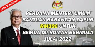 Official Perdana Menteri Umum Bantuan Barangan Dapur RM300 Untuk Semua Isi Rumah Effective Julai 2022