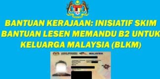 Bantuan Kerajaan: Inisiatif Skim Bantuan Lesen Memandu B2 Untuk Keluarga Malaysia