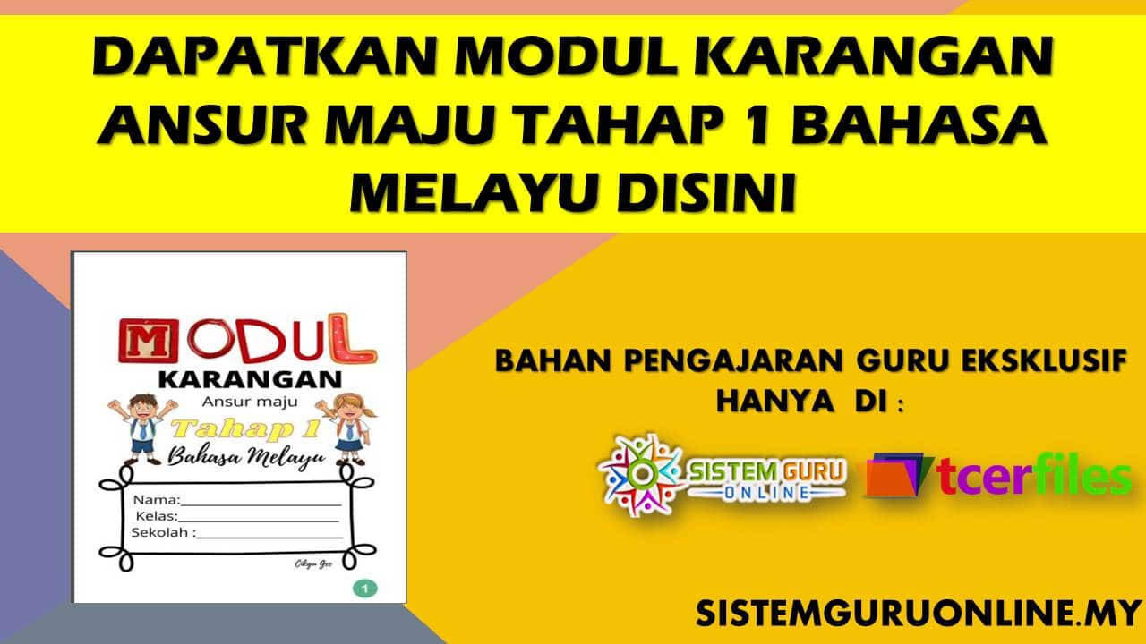 Dapatkan Modul Karangan Ansur Maju Tahap 1 Bahasa Melayu Disini 1 modul karangan ansur maju