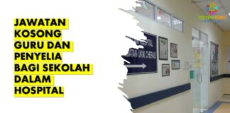 Jawatan Kosong Guru dan Penyelia di Sekolah dalam Hospital