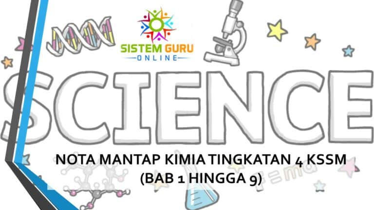 KOLEKSI MANTAP NOTA KIMIA TINGKATAN 4 KSSM
