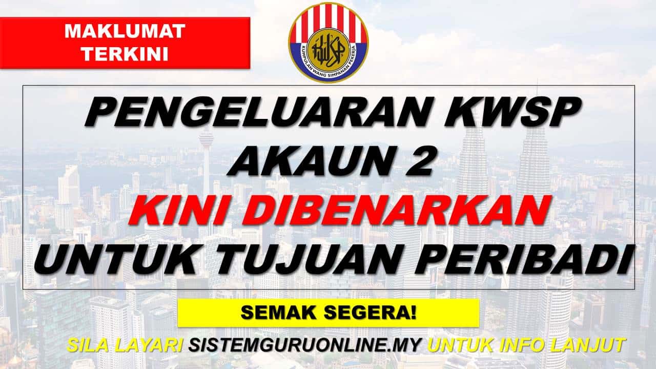 KWSP PENGELUARAN AKAUN 2