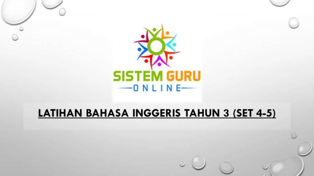 LATIHAN BAHASA INGGERIS TAHUN 3 (SET 4-5) 1 bhs inggeris 4 6 thn 3