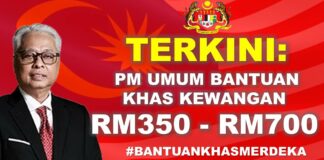Terkini : PM Umum Bantuan Khas Kewangan RM350 – RM700 l Ikuti Syarat Kelayakan