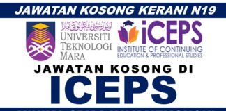 Jawatan Kosong Pembantu Tadbir N19(Kerani) dan Lain-lain Jawatan di Institut Pendidikan Berterusan dan Pengajian Profesional (ICEPS) Effective Sehingga 9 September 2022