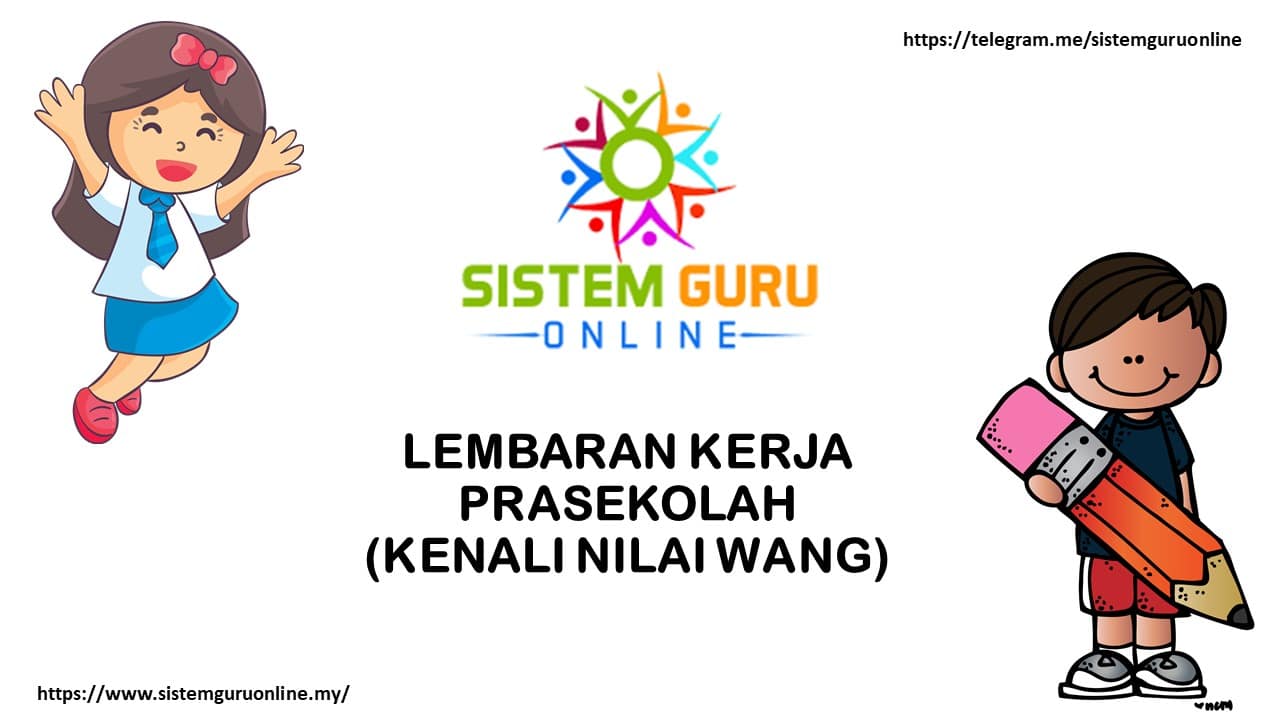 LEMBARAN KERJA PRASEKOLAH (KENALI NILAI WANG)