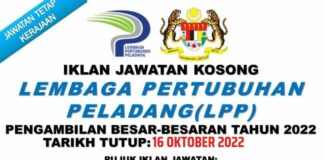 Pengambilan Jawatan Besar-besaran di Lembaga Pertubuhan Peladang (LPP) Effective Sehingga 16 Oktober 2022