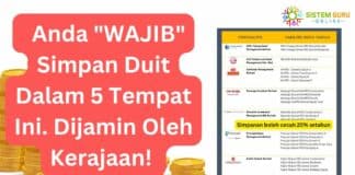 Anda WAJIB Simpan Duit Dalam 5 Tempat Ini. Dijamin Oleh Kerajaan!