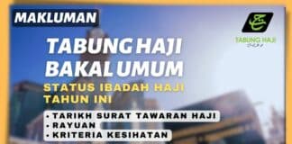 Makluman : Tabung Haji Bakal Umum Status Ibadah Haji Tahun Ini | Tarikh Surat Tawaran Haji, Rayuan & Kriteria Kesihatan!
