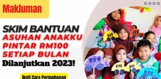 Makluman : Skim Bantuan Asuhan Anakku Pintar RM 100 Setiap Bulan Dilanjutkan 2023 | Semak Kelayakan Permohonan Anda!