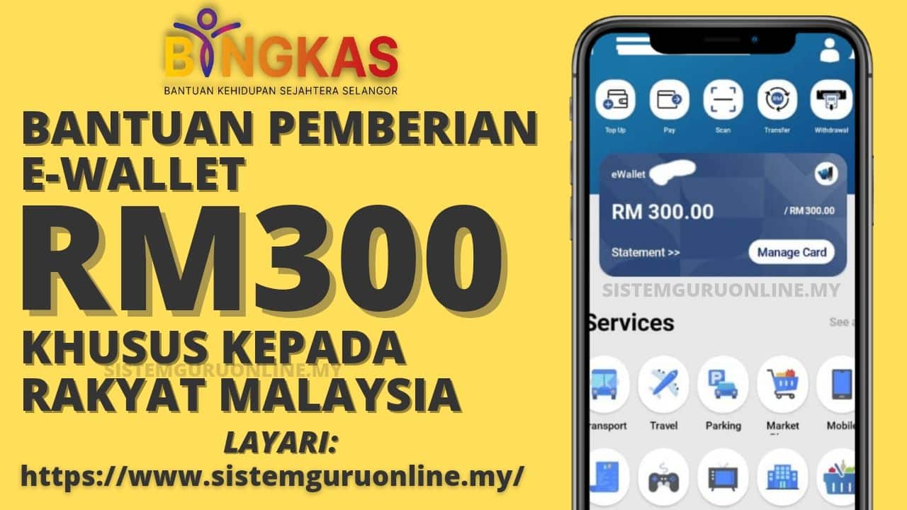 Permohonan Bantuan BINGKAS e-Wallet RM300