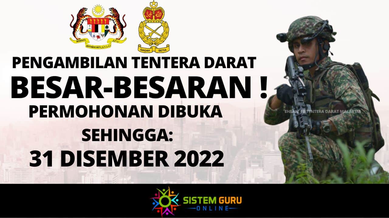 Terkini : Pengambilan Besar-Besaran Tentera Darat Malaysia (TD) Ambilan Tahun 2023 | Mohon Segera!