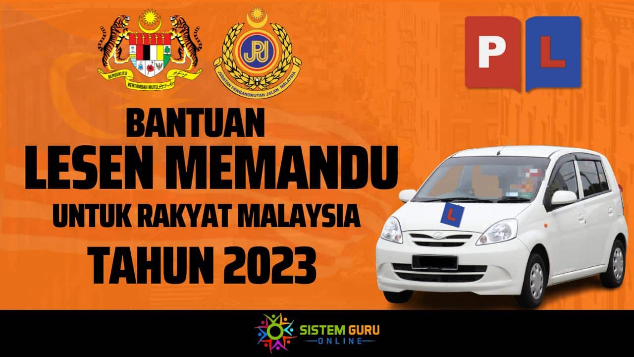 Bantuan Lesen Memandu 2023.