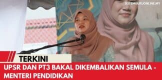 UPSR DAN PT3 BAKAL DIKEMBALIKAN SEMULA – MENTERI PENDIDIKAN UPSR DAN PT3 BAKAL DIKEMBALIKAN SEMULA - MENTERI PENDIDIKAN