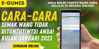 Semakan Tuntutan Wang Tidak Dituntut (WTD) Bulan Januari 2023