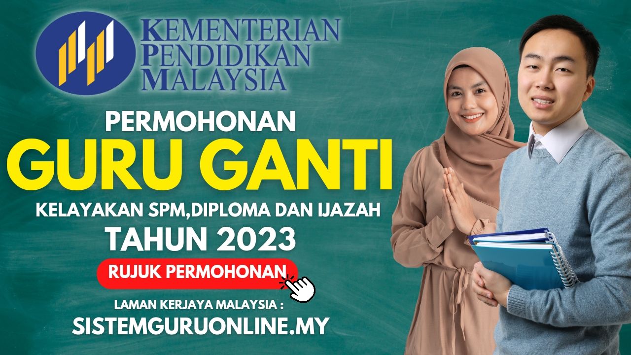 Permohonan Jawatan Guru Ganti Tahun 2023