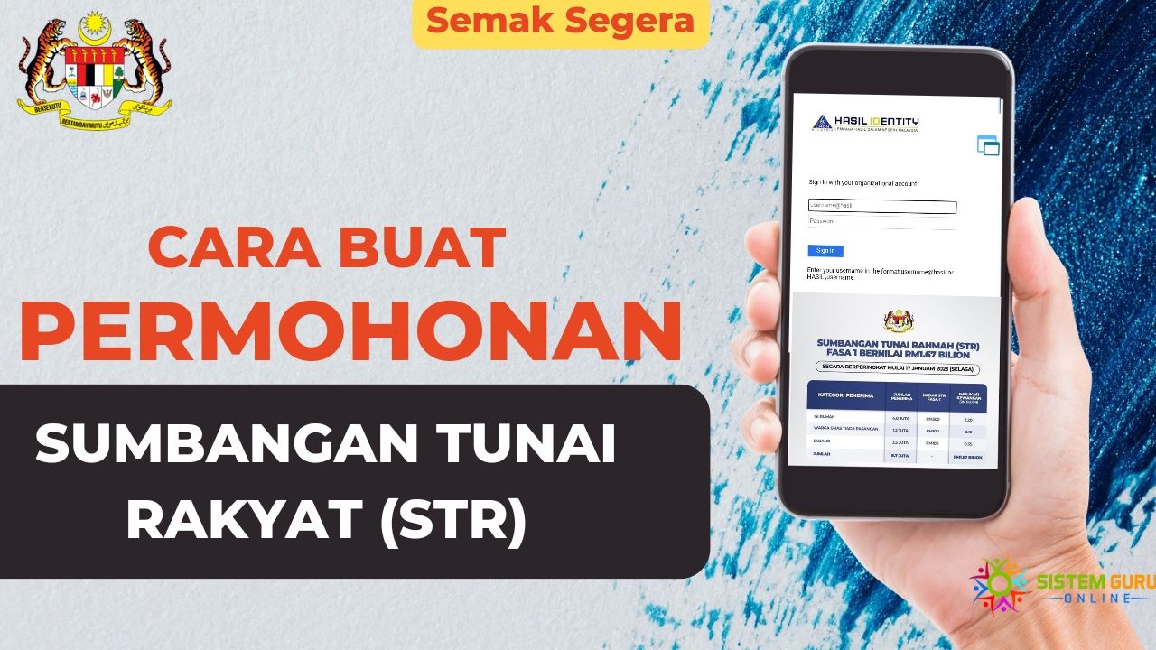 Cara buat Permohonan STR bantuan Sumbangan Tunai Rahmat