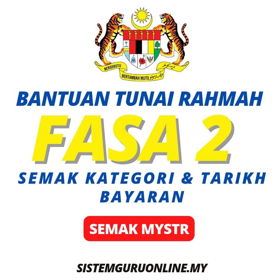 Bantuan STR Fasa 2 : Semak Kategori & Tarikh Bayaran