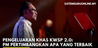 Pengeluaran Khas KWSP, PM Pertimbangkan Apa Yang Terbaik
