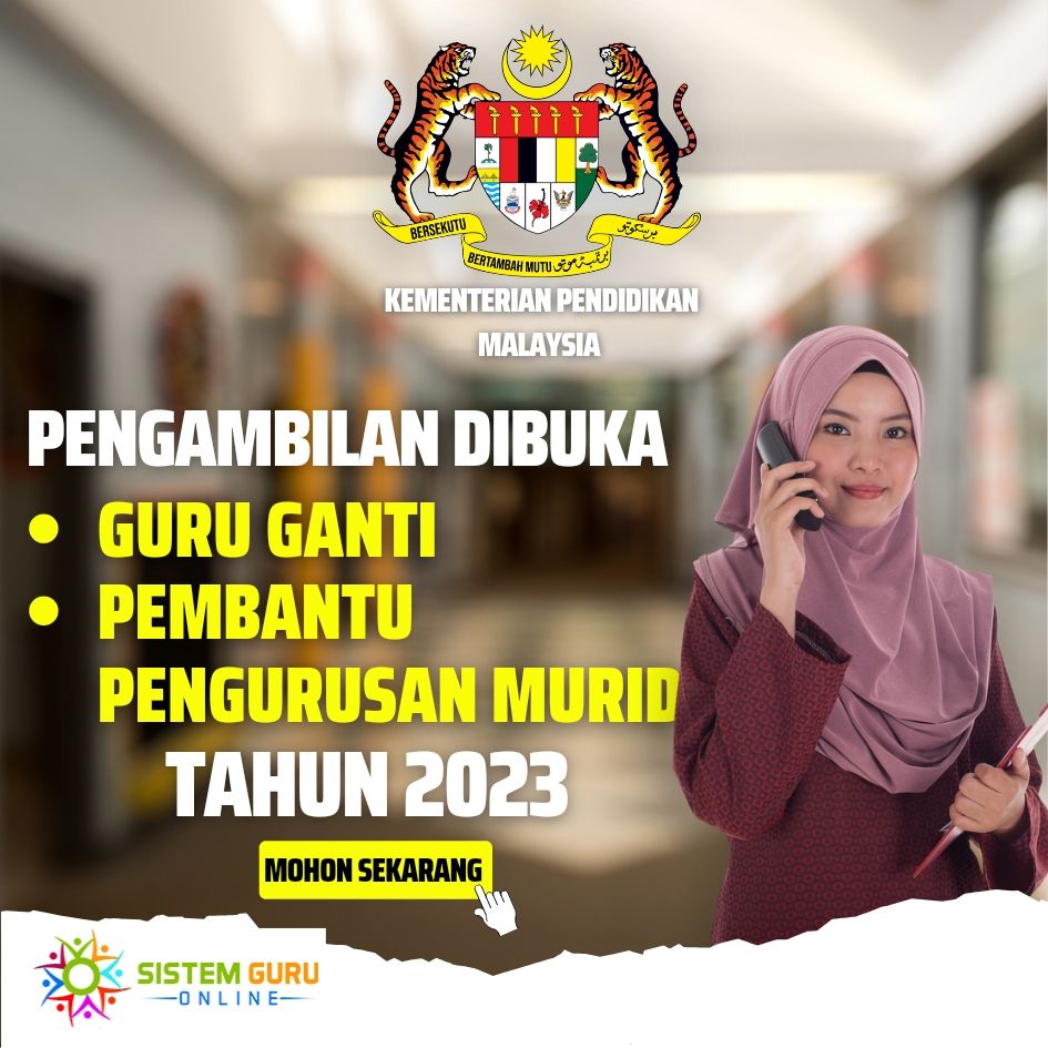 Pengambilan Segera Jawatan Guru Ganti Dan PPM Tahun 2023 1 Guru Ganti Dan PPM