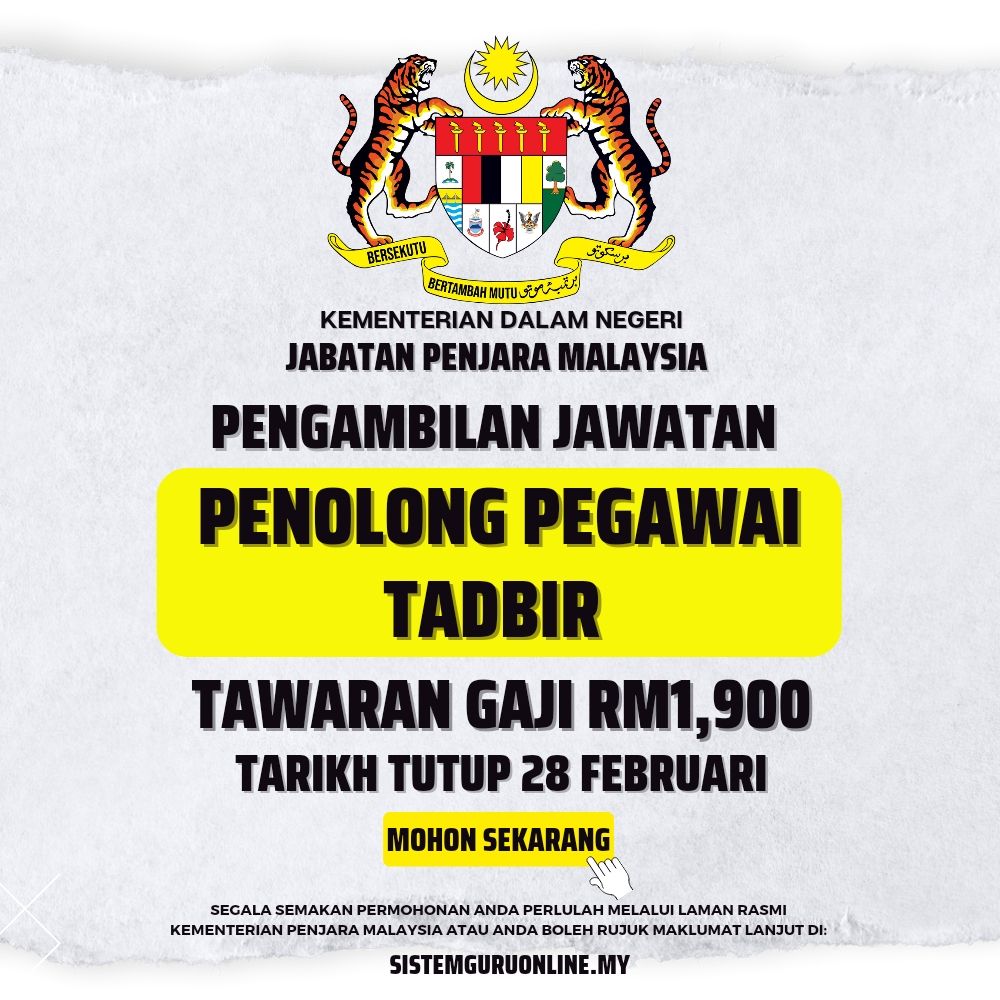 Permohonan Jawatan Penolong Pegawai Tadbir Jabatan Penjara Malaysia 2023