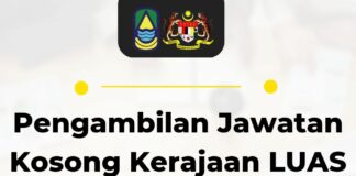 Pengambilan jawatan kosong Kerajaan LUAS Februari 2023