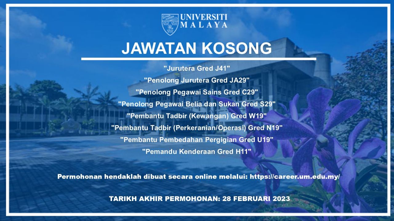 Kerjaya Di Universiti Malaya Ambilan Februari 2023 3 IMG 20230227 103318 264