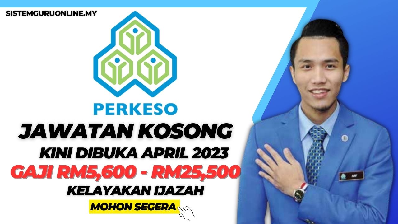 Jawatan Kosong Perkeso April