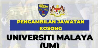 Official Pengambilan Jawatan Kosong Terkini di Universiti Malaya 2023