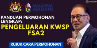 Cara Permohonan Lengkap Pengeluaran KWSP FSA2 2023