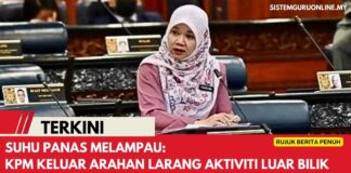 OFFICIAL KPM KELUAR ARAHAN LARANG AKTIVITI LUAR BILIK DARJAH KPM KELUAR ARAHAN LARANG AKTIVITI LUAR BILIK DARJAH