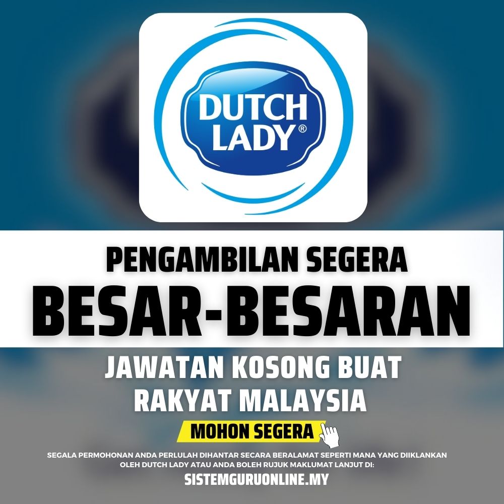 Jawatan Kosong di Dutch Lady 