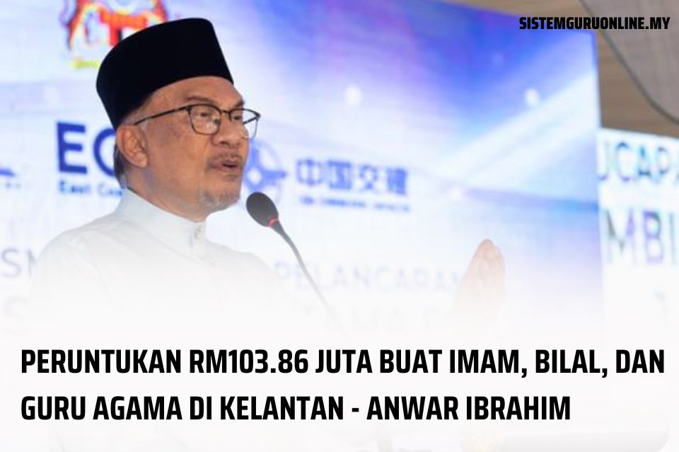 Peruntukan RM103.86 juta buat imam, bilal, dan guru agama di Kelantan 1 Peruntukan untuk Kelantan