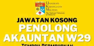 Jawatan Kosong Penolong Akauntan W29 Di UKM Tahun 2023 Jawatan Kosong Penolong Akauntan W29 Di UKM Tahun 2023