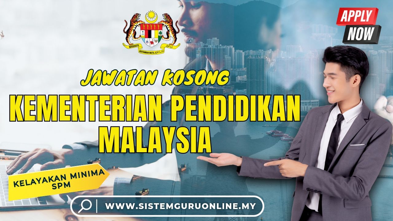 Jawatan Kosong Terkini di Kementerian Pendidikan untuk Lepasan SPM 1 IMG 20230611 075336 239