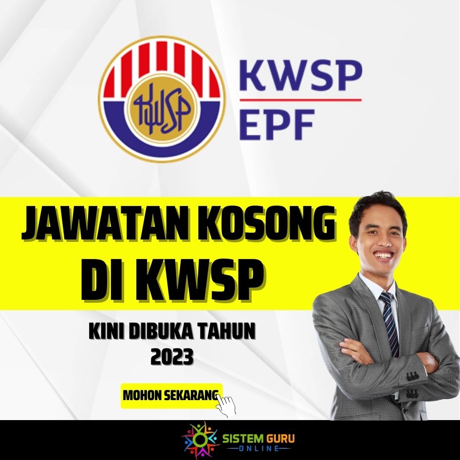 Jawatan Kosong di KWSP