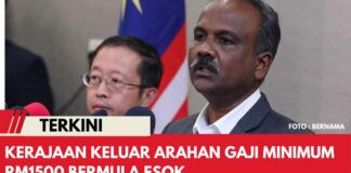 Kerajaan Keluar Arahan Gaji Minimum RM1500 Bermula Esok