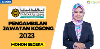Jawatan Kosong Universiti Islam Antarabangsa Malaysia(UIAM) 2023