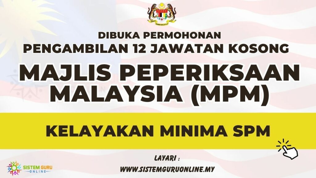 Dibuka 12 Jawatan Kosong di Majlis Peperiksaan Malaysia (MPM): Kelayakan Minima SPM 1 IMG 20230808 141354 526