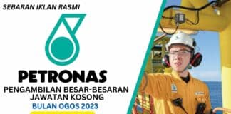 PETRONAS Buka Pengambilan Ogos Tahun 2023 PETRONAS Buka Pengambilan Ogos Tahun 2023