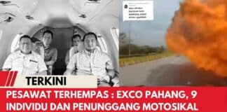 Pesawat Terhempas di Shah Alam: Exco Pahang Meninggal Dunia Tahun 2023 Pesawat Terhempas di Shah Alam: Exco Pahang Meninggal Dunia