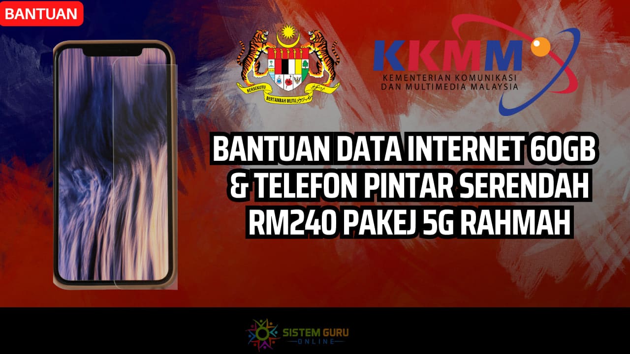 Bantuan Data Internet 60GB Telefon Pintar Serendah RM240 Pakej 5G Rahmah