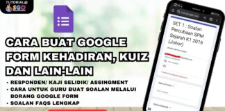 Cara Buat Google Form Kehadiran, Kuiz dan Lain-lain Serta Cara Untuk Guru Buat Soalan Melalui Borang Google Form CARA BUAT GOOGLE FORM