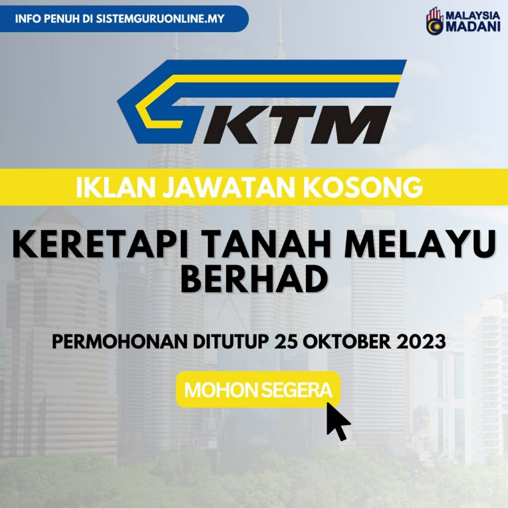 Iklan 2 Jawatan Kosong KTMB