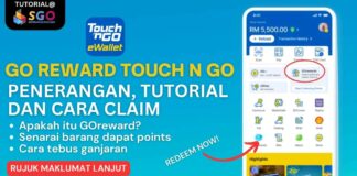 Go Reward Touch n Go : Penerangan, Tutorial dan Cara Claim GO REWARD TOUCH N GO