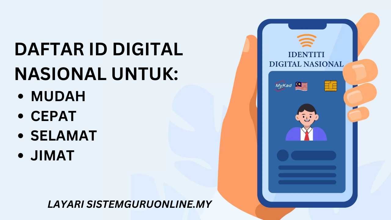 Penerangan ID Digital Nasional Yang Official Oleh Kerajaan Malaysia